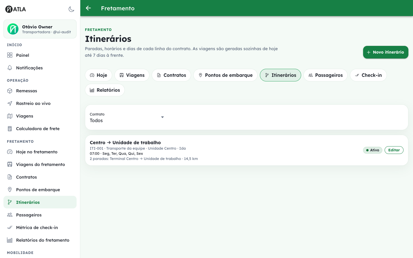 Itinerários do fretamento com agenda, paradas e atribuição sugerida.